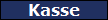 Kasse